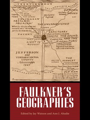 cover image of Faulkner's Geographies